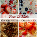 Overnight Oatmeal Collage