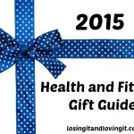2015 Health and Fitness Gift Guide