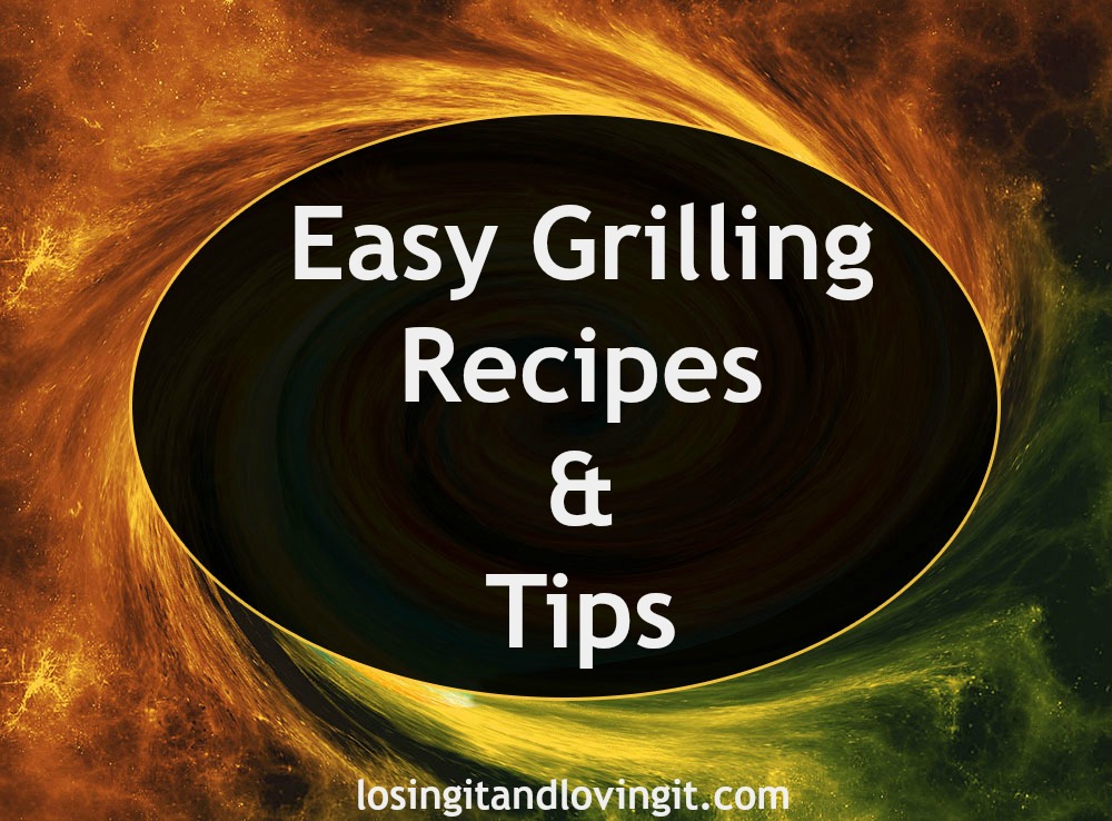 Easy Grilling Recipes