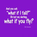 What if I fall?