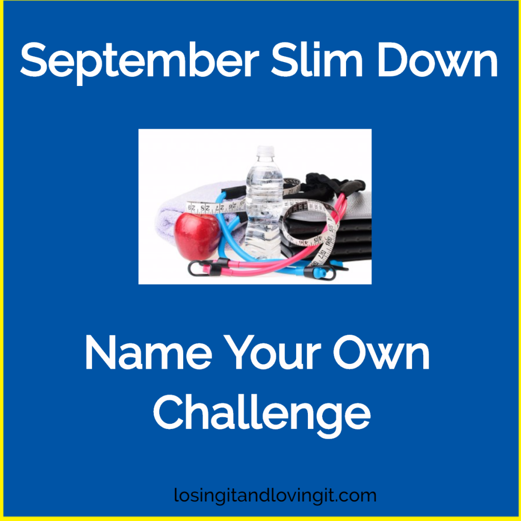 September Slim Down