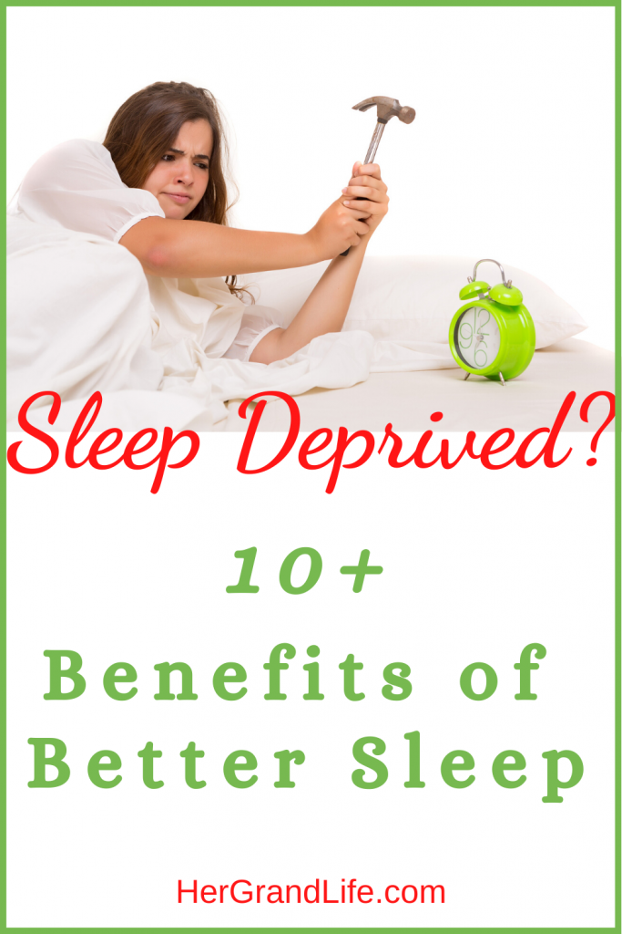 Sleep Deprived? Here are 10+ benefits of better sleep.