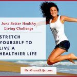 Live a Healthier Life Monthly Challenge