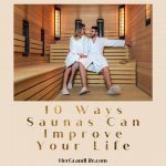 Saunas Improve Your Life