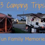 3 Great Camping Trips Feat